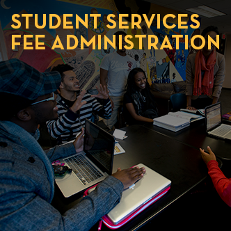 student services fee administration